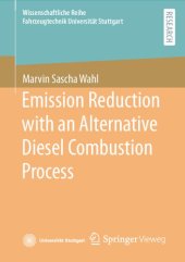 book Emission Reduction with an Alternative Diesel Combustion Process