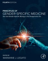 book Principles of Gender-Specific Medicine: Sex and Gender-Specific Biology in the Postgenomic Era