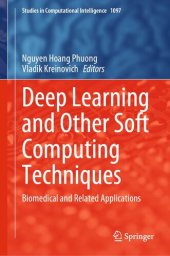 book Deep Learning and Other Soft Computing Techniques: Biomedical and Related Applications