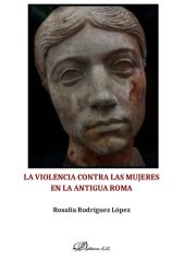 book La violencia contra las mujeres en la antigua Roma