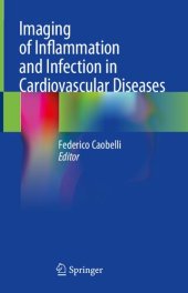 book Imaging of Inflammation and Infection in Cardiovascular Diseases