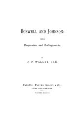 book Boswell and Johnson: Their Companions and Contemporaries