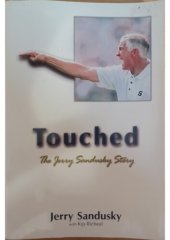 book Touched: The Jerry Sandusky Story