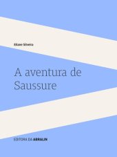 book A aventura de Saussure