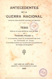 book Antecedentes de la Guerra Nacional: apuntes para nuestra historia diplomática [Costa Rica]