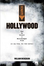 book DETOUR: Hollywood: How To Direct a Microbudget Film (or any film, for that matter)