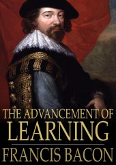 book The Advancement of Learning