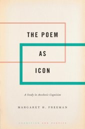 book The Poem as Icon: A Study in Aesthetic Cognition