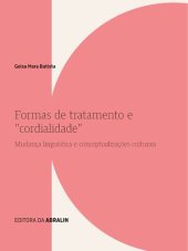 book Formas de tratamento e “cordialidade”: mudança linguística e conceptualizações culturais