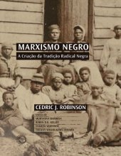 book Marxismo Negro - A Criação da Tradição Radical Negra