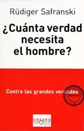 book ¿Cuánta verdad necesita el hombre?