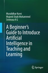 book A Beginner's Guide to Introduce Artificial Intelligence in Teaching and Learning