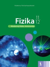 book Fizika, Vadovėlis XI-XII klasei: Modernioji fizika. Astronomija