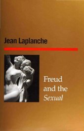 book Freud and the Sexual: Essays 2000-2006