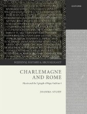 book Charlemagne and Rome: Alcuin and the Epitaph of Pope Hadrian I