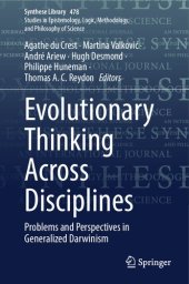 book Evolutionary Thinking Across Disciplines: Problems and Perspectives in Generalized Darwinism