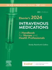 book Elsevier's 2024 Intravenous Medications: A Handbook for Nurses and Health Professionals