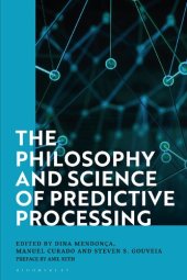 book The Philosophy and Science of Predictive Processing