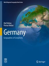 book Germany: Geographies of Complexity (World Regional Geography Book Series)