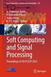 book Soft Computing and Signal Processing: Proceedings of 5th ICSCSP 2022