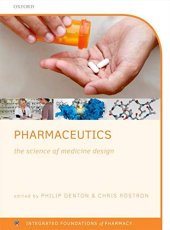 book Pharmaceutics: The science of medicine design (Integrated Foundations Of Pharmacy)