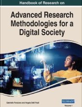 book Handbook of Research on Advanced Research Methodologies for a Digital Society