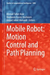 book Mobile Robot: Motion Control and Path Planning