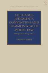 book The Hague Judgments Convention and Commonwealth Model Law: A Pragmatic Perspective