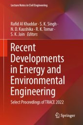 book Recent Developments in Energy and Environmental Engineering: Select Proceedings of TRACE 2022