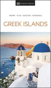 book DK Eyewitness Greek Islands (Travel Guide)