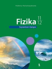 book Fizika, Vadovėlis XI-XII klasei: Svyravimai ir bangos