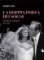 book La doppia porta dei sogni. Scritti di cinema 1977-2001