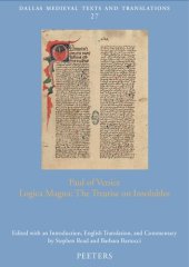 book Paul of Venice: Logica Magna: The Treatise on Insolubles (Dallas Medieval Texts and Translations, 27)