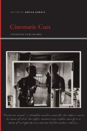 book Cinematic Cuts: Theorizing Film Endings