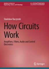 book How Circuits Work: Amplifiers, Filters, Audio and Control Electronics