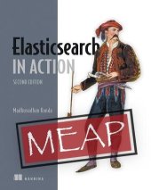 book Elasticsearch in Action, Second Edition (MEAP V13)