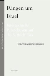 book Ringen Um Israel: Intertextuelle Perspektiven Auf Das 5. Buch Esra