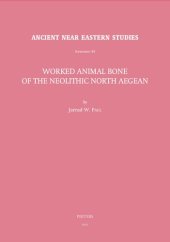 book Worked Animal Bone of the Neolithic North Aegean