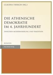 book Die Athenische Demokratie im 4. Jahrhundert: Zwischen Modernisierung und Tradition