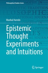 book Epistemic Thought Experiments and Intuitions