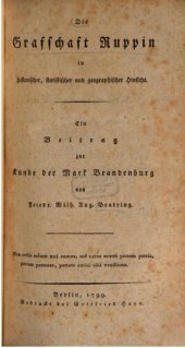 book Die Grafschaft Ruppin in historischer, statistischer und geographischer Hinsicht : Ein Beitrag zur Kunde der Mark Brandenburg