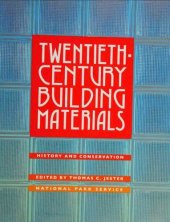 book 20th Century Building Materials: History and Conservation