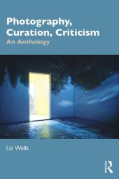 book Photography, Curation, Criticism: An Anthology