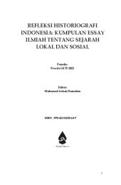 book REFLEKSI HISTORIOGRAFI INDONESIA: KUMPULAN ESSAY ILMIAH TENTANG SEJARAH LOKAL DAN SOSIAL