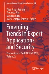 book Emerging Trends in Expert Applications and Security: Proceedings of 2nd ICETEAS 2023, Volume 2