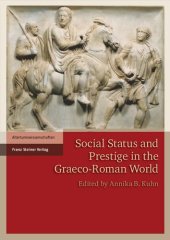 book Social Status and Prestige in the Graeco-Roman World