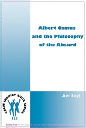 book Albert Camus and the Philosophy of the Absurd