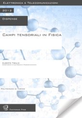 book Campi Tensoriali in Fisica (2012) [Alberto Tibaldi]