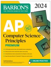 book AP Computer Science Principles Premium, 2024: 6 Practice Tests + Comprehensive Review + Online Practice