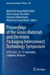 book Proceedings of the Green Materials and Electronic Packaging Interconnect Technology Symposium: EPITS 2022, 14-15 September, Langkawi, Malaysia